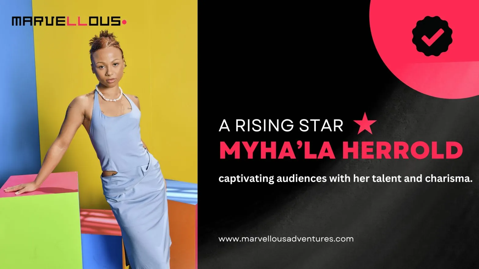 Myha'la Herrold: A Rising Star on Screen and Stage